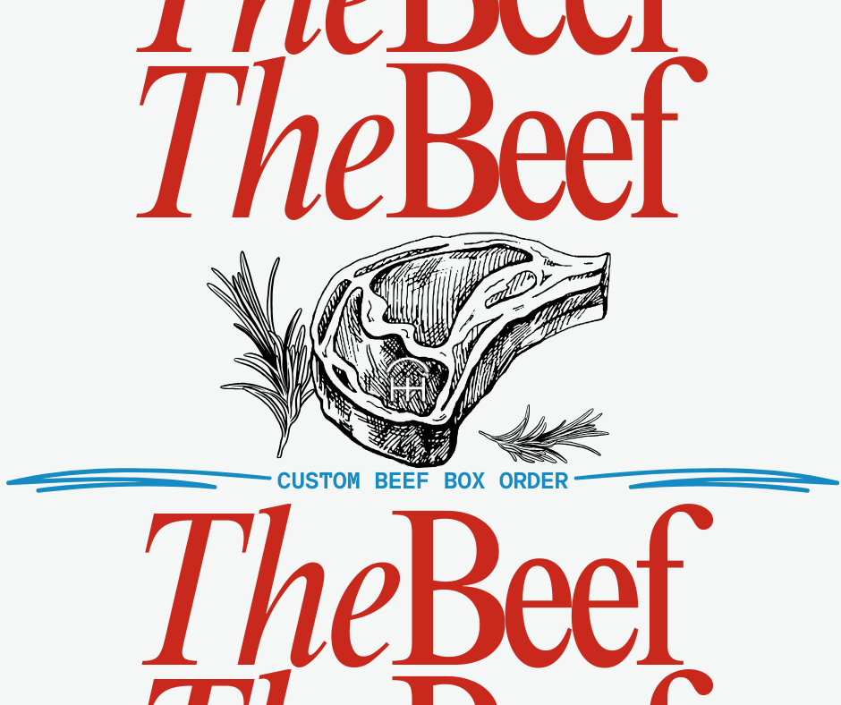 Custom Beef Order -- J.Frey
